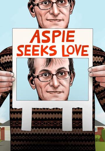 Aspie Seeks Love poszter