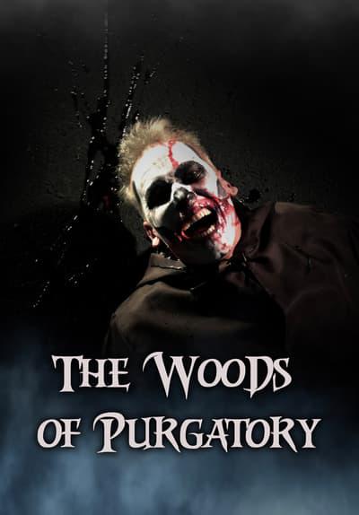 Poster för The Woods of Purgatory