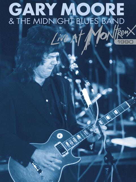 Movie poster for Gary Moore & The Midnight Blues Band - Live At Montreux 1990