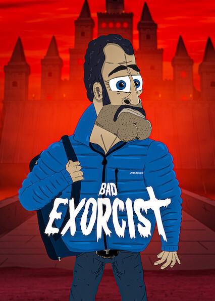 Bad Exorcist