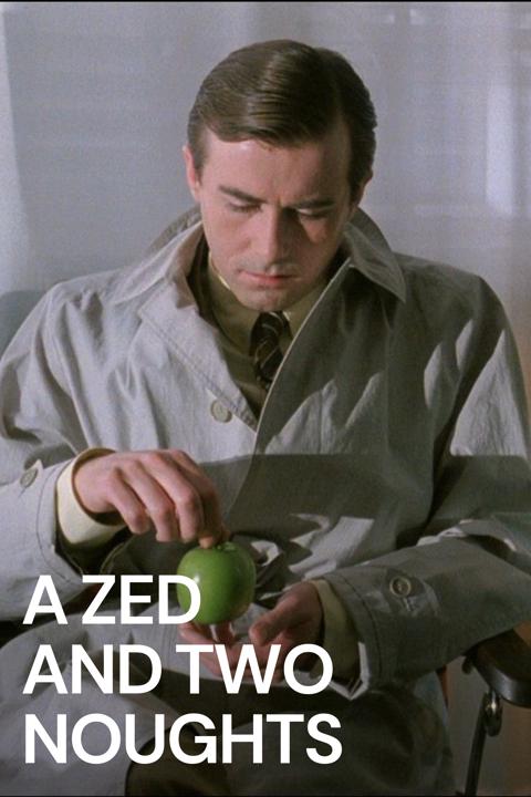 Poster för A Zed & Two Noughts