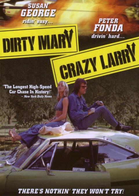 Dirty Mary Crazy Larry