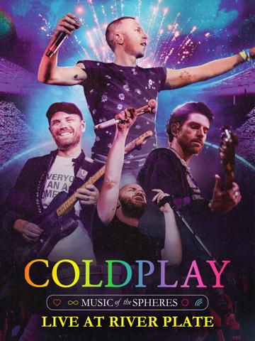 Coldplay: Music of the Spheres - Live at River Plate