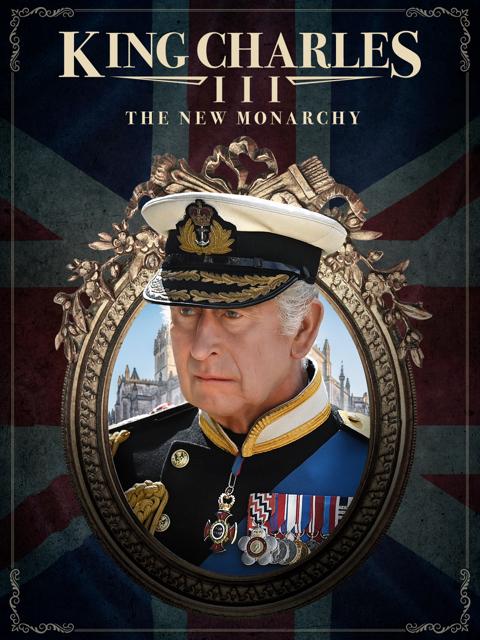 Movie poster for King Charles III: The New Monarchy