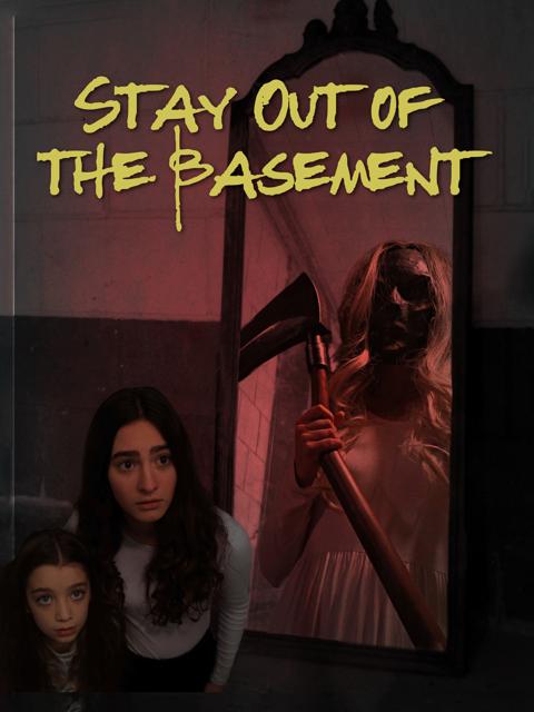 Movie poster for Stay Out of the Basement