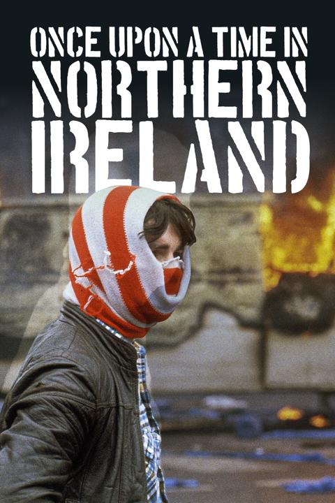 Series poster for Once Upon a Time in Northern Ireland