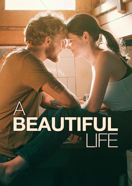 A Beautiful Life