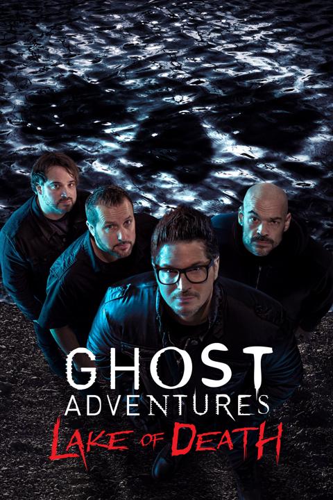 Movie poster for Ghost Adventures: Lake of Death