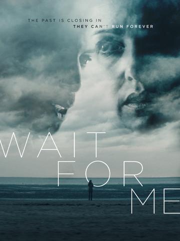 Wait for Me