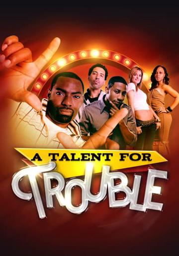 A Talent For Trouble poszter