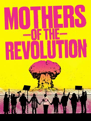 Mothers of the Revolution poszter