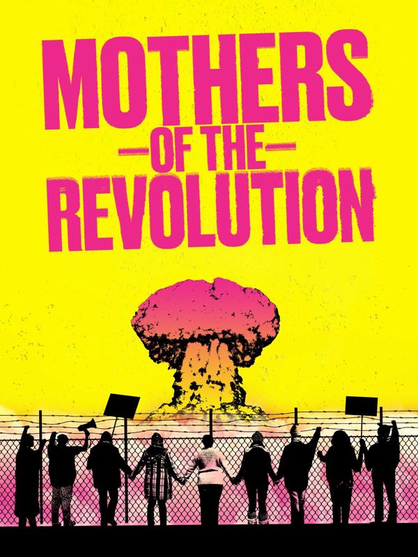 Mothers of the Revolution