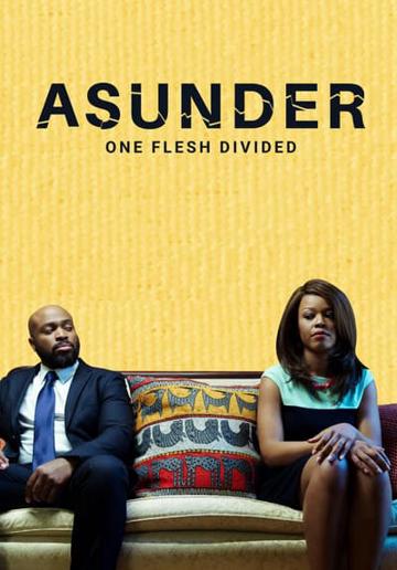 Asunder, One Flesh Divided poszter