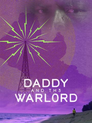 Daddy and the Warlord poszter
