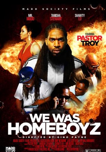 We Was Homeboyz poszter