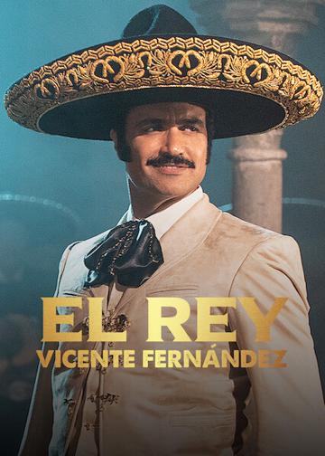 El Rey, Vicente Fernández poszter