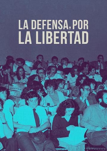 La defensa, por la libertad poszter