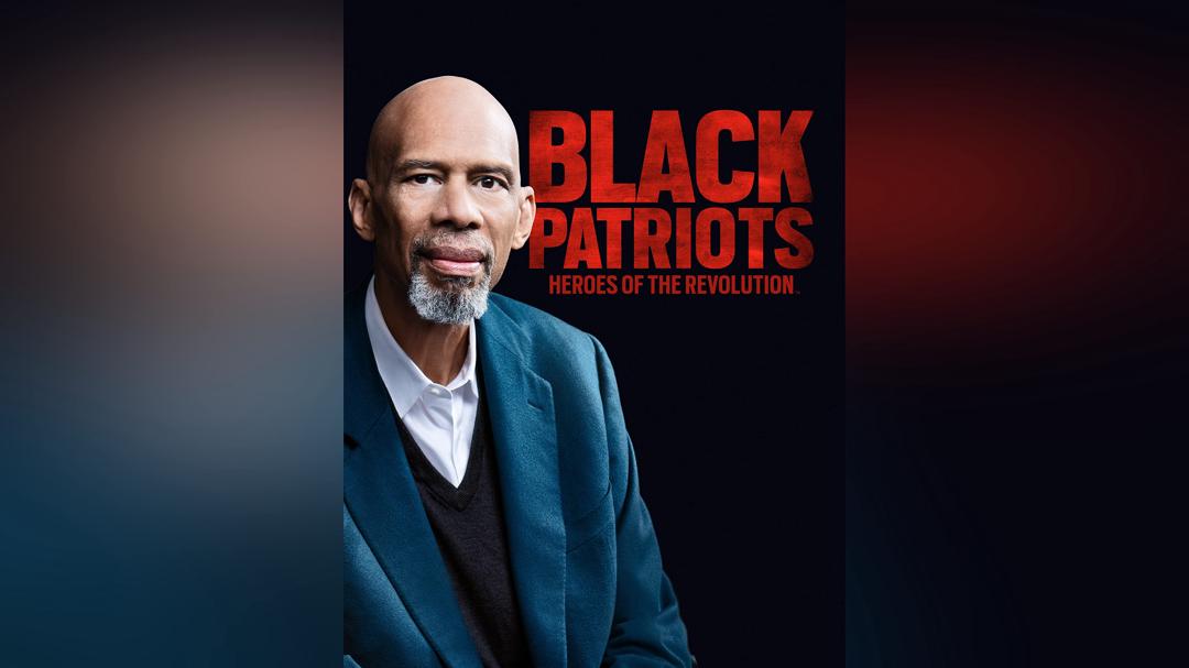Black Patriots: Heroes of the Revolution