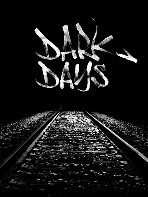 Dark Days