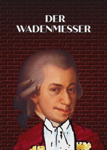 Der Wadenmesser poszter