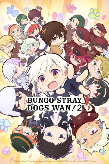 Bungo Stray Dogs Wan!