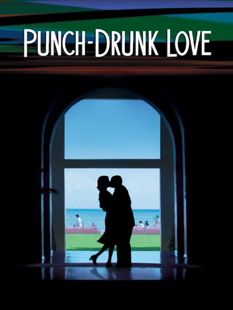 Punch-Drunk Love