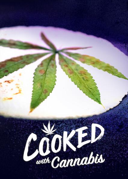 Poster för Cooked With Cannabis
