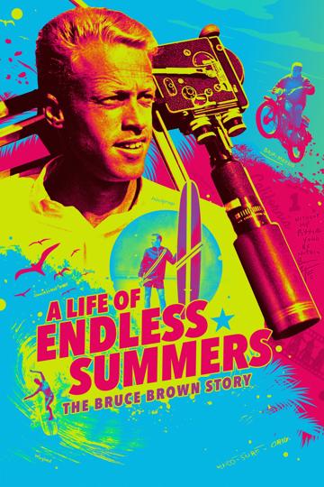 A Life of Endless Summers: The Bruce Brown Story poszter