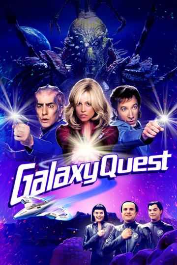 Galaxy Quest - Galaktitkos küldetés poszter