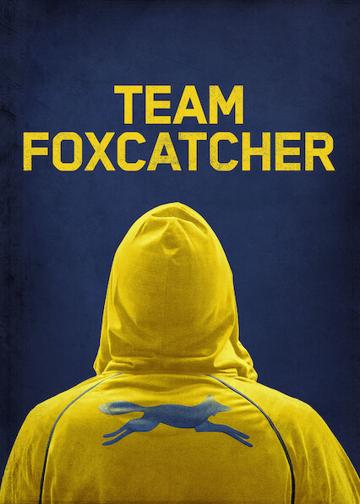 Team Foxcatcher poszter