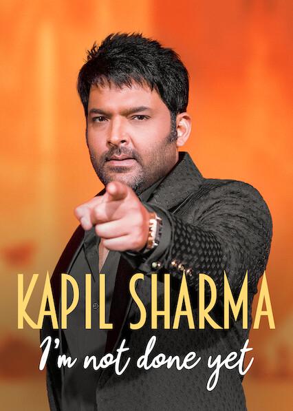 Poster för Kapil Sharma: I'm Not Done Yet