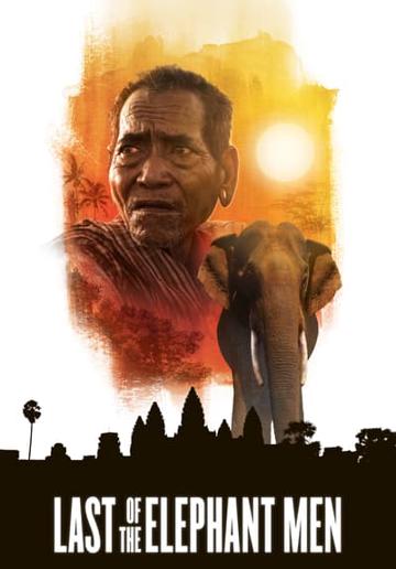 Last of the Elephant Men poszter