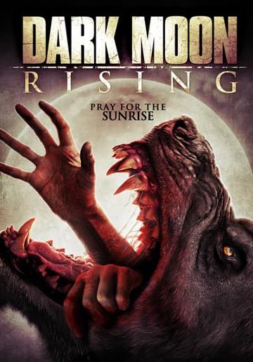 Dark Moon Rising poszter