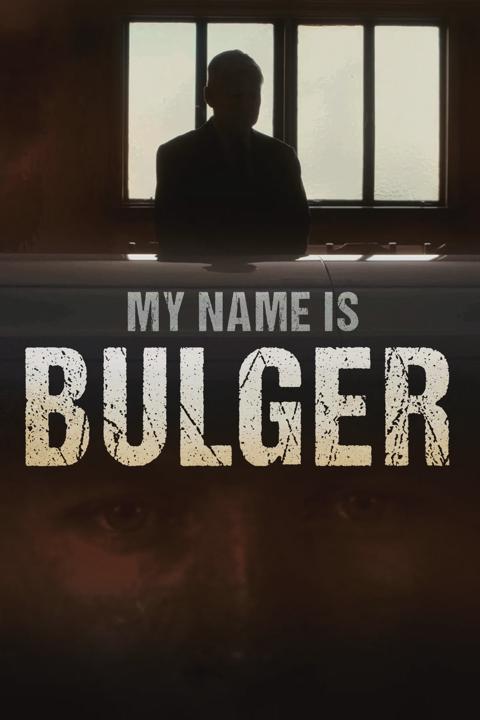 Poster för My Name Is Bulger