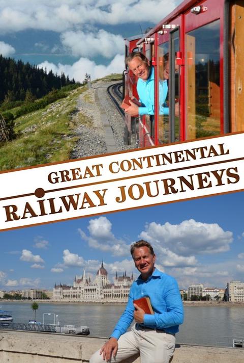 Series poster for Great Continental Railway Journeys