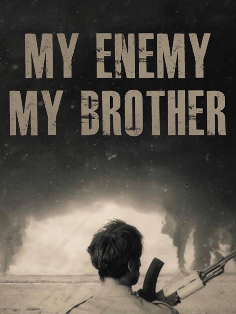Movie poster for My Enemy, My Brother