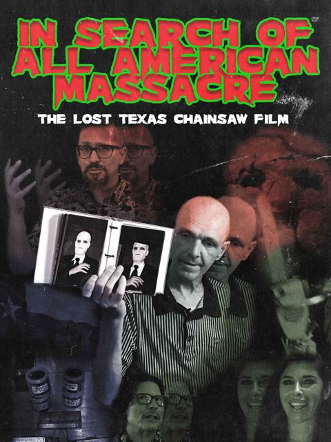 Movie poster for In Search of All American Massacre: The Lost Texas Chainsaw Film