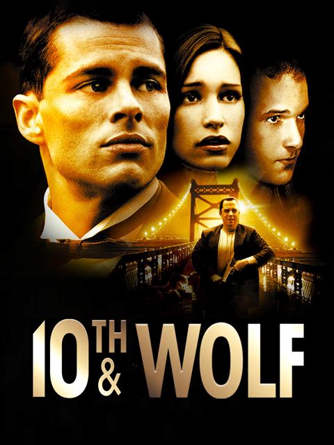 Movie poster for 10th & Wolf