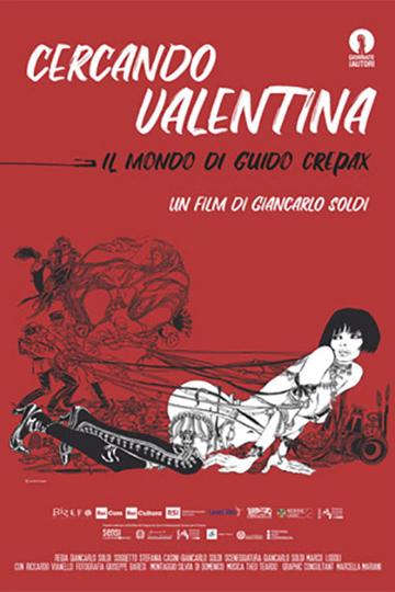 Searching for Valentina: The World of Guido Crepax poszter