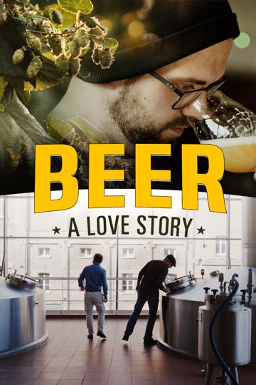 Beer! The Best Film Ever Brewed poszter