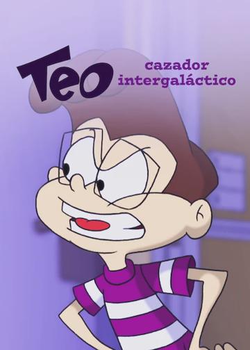 Teo, Intergalactic Hunter poszter