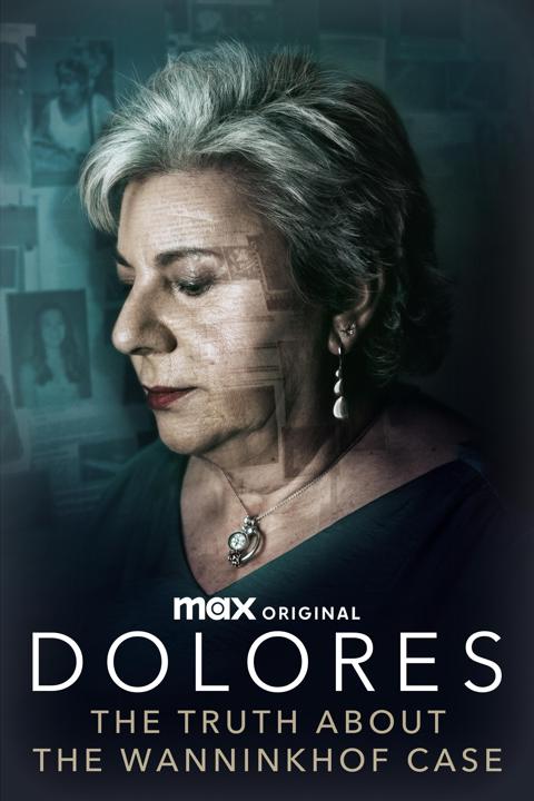 Poster för Dolores: The Truth About the Wanninkhof Case