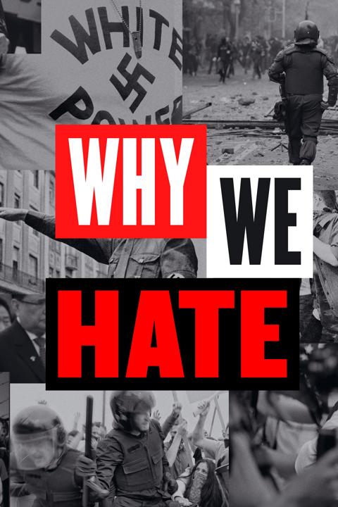 Series poster for Why We Hate