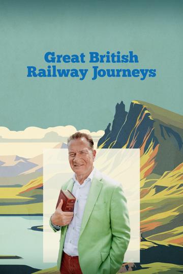 Great British Railway Journeys