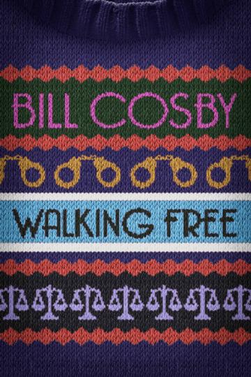 Bill Cosby: Walking Free poszter