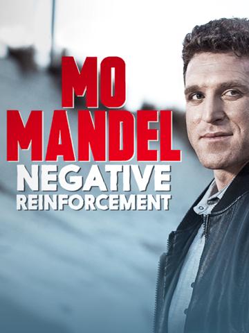 Mo Mandel: Negative Reinforcement poszter