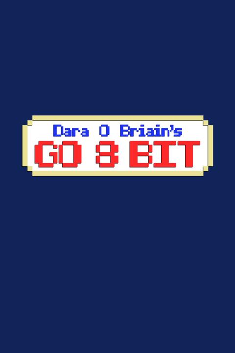 Series poster for Dara O Briain's Go 8 Bit