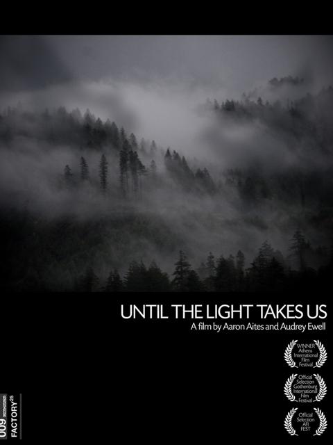 Until the Light Takes Us