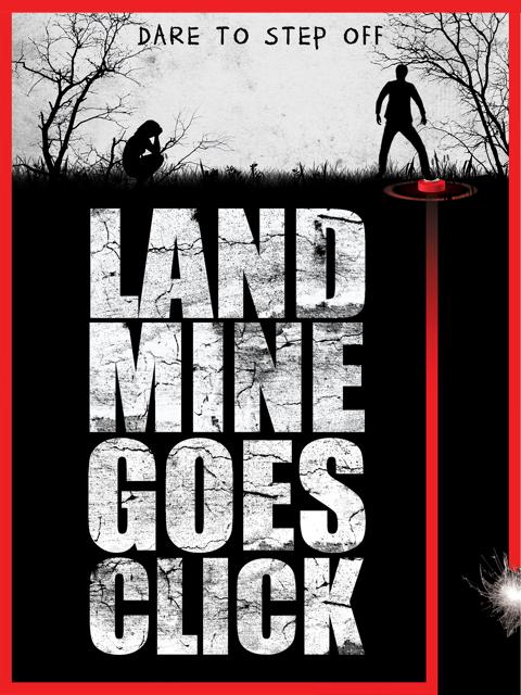 Movie poster for Landmine Goes Click