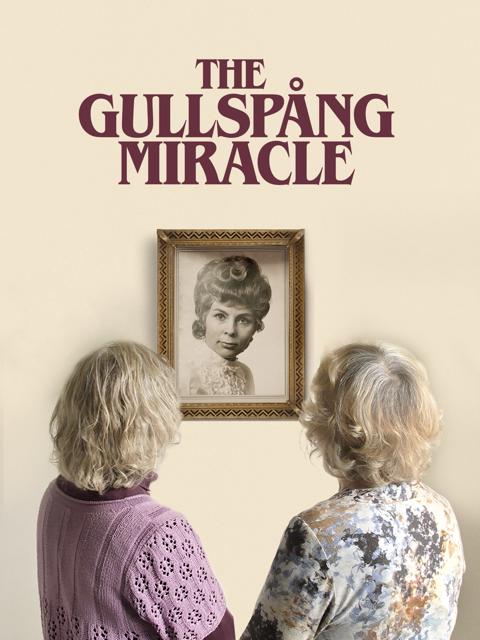 Poster för The Gullspång Miracle